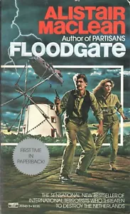 FLOODGATE by ALISTAIR MACLEAN Fawcett Crest 1983 1985 1st PB - Picture 1 of 2