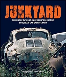 Junkyard: Behind the Gates at California's Secretive E - Imagen 1 de 1