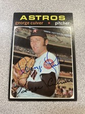 George Culver Autographed 1971 Topps Card #291 Houston Astros A-284