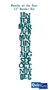 NEW! QuicKutz MONTHS OF THE YEAR Cookie Cutter 12" Border Die **RETIRED** - Picture 1 of 7