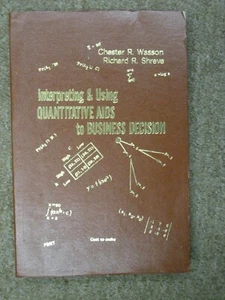 Interpreting & Using Quantitative Aids to Business Decision (1185) - Picture 1 of 1