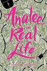 Analee, in Real Life by Janelle Milanes (English) Hardcover Book