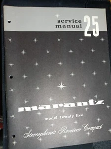 Marantz 25 Service Manual Stereophonic Receiver Compact Original - Picture 1 of 3