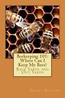 Pszczelarstwo 101: Gdzie mogę trzymać pszczoły? by Grant F.C. Gillarda (angielska) Paperb