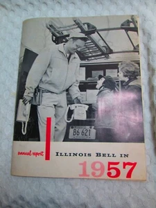 Vtg 1957 Illinois Bell Telephone Company Annual Report - Picture 1 of 2