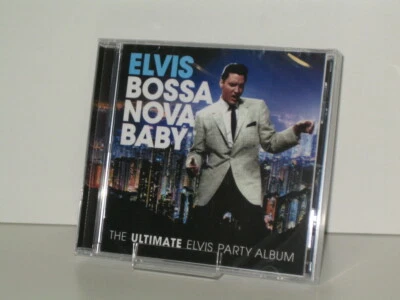 CD Elvis Presley: Bossa Nova Baby-The Ultimate Party Album (2014 RCA USA/Mexico  - Bild 1 von 4