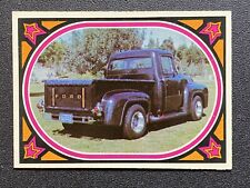 Truckin' Donruss 1975 Card #6 1956 Ford F-11 Richard Bettencourt