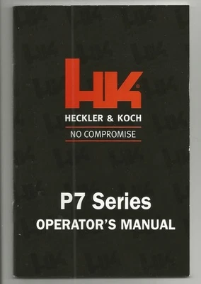 HK H&K Heckler Koch TRUSSVILLE Era P7 PSP M8 M10 M13 MANUAL DE OPERADOR ORIGINAL ¡¡NUEVO!!! Foto 1 de 2