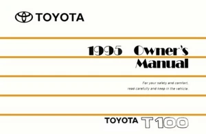 Toyota T100 1995 dueño manual guía de usuario referencia operador fusibles de libro - Imagen 1 de 1