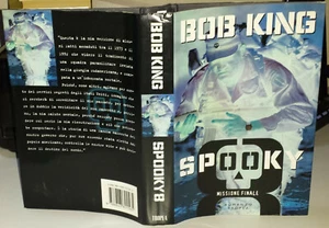 Bob KING Spooky 8. Missione finale Editrice Tropea Ristampa 2003 - Foto 1 di 4