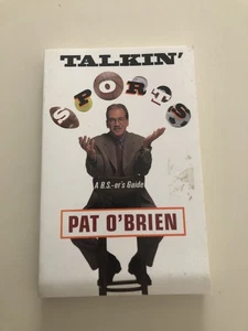Talkin' Sports : A B. S.-er's Guide by Pat O'Brien 1998 Paperback - Picture 1 of 2
