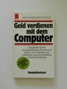 Geld verdienen mit dem Computer Hans Hermann Stück Heyne Taschenbuch Buch - Foto 1 di 1