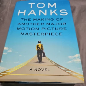 The Making of Another Major Motion Picture Masterpiece: A novel by Tom Hanks... - Imagen 1 de 3
