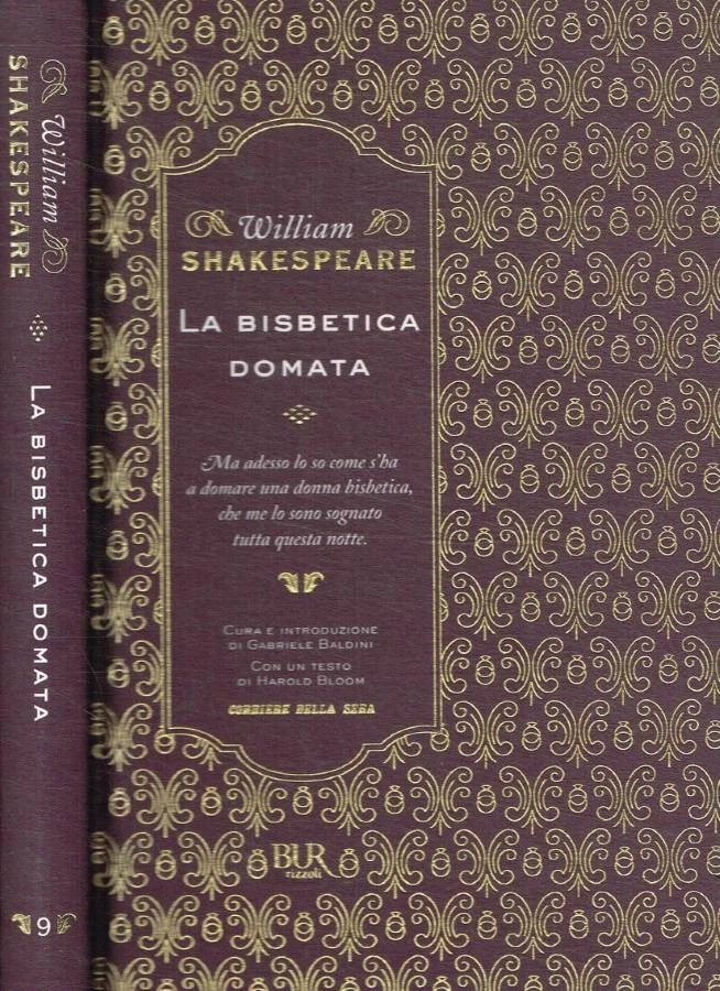 La bisbetica domata. . William Shakespeare. 2012. . - Immagine 1 di 1