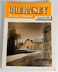 Guernsey Breeders Journal August 15, 1950 Cow Calf Bull Farms Cattle Dairy Ads - Imagen 1 de 24