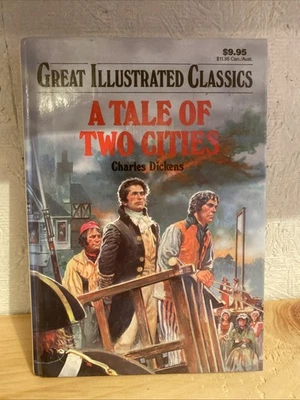 CHARLES DICKENS A Tale of Two Cities 1992 Baronet GREAT ILLUSTRATED CLASSICS - Imagem 1 de 3