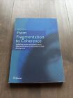 From Fragmentation To Coherence Autism Sacha Van Rood 9789059729322 Eburon