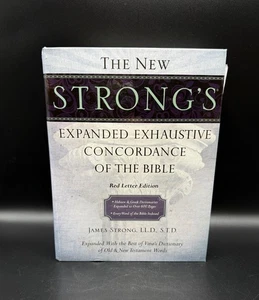 The New Strong's Expanded Exhaustive Concordance of the Bible - Hardcover - GOOD - Picture 1 of 11