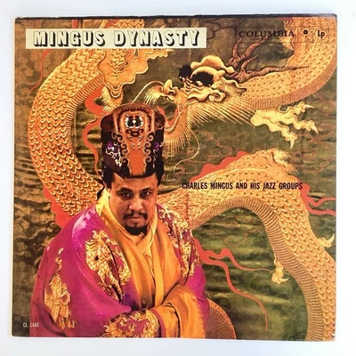 Charles Mingus - Mingus Dynasty Vinyl LP - 1960 - Columbia Six Eye CL 1440 RARE - Image 1 of 4