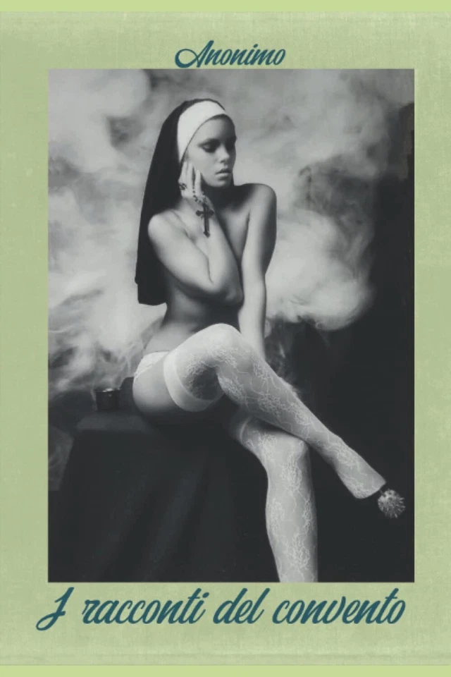 Anonimo - I racconti del convento (Romanzo, Consegna In Un Giorno) - Immagine 1 di 1
