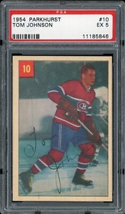 1954/55 PARKHURST NHL HOCKEY CARD #10 TOM JOHNSON PSA 5 EX