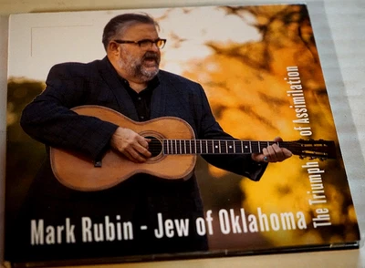 Mark Rubin - Jew Of Oklahoma: The Triumph of Assimilation (CD, 2021) Near Mint - Image 1 of 4