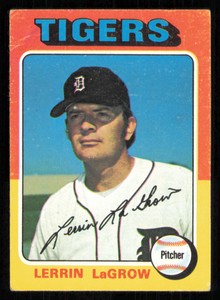 1975 Topps #116 Lerrin LaGrow - - - Near Mint