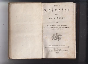 antiquarische bücher Neue Festreden für zwey Jahre von P. Vinzenz von Ebern 1799 - Bild 1 von 3