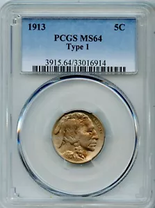 PCGS - Buffalo Nickel - 5c - 1913 Type 1 - MS 64 - 3915 - Picture 1 of 1