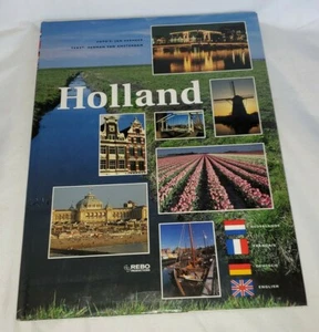 HOLLAND--Hardcover Book w/ Dust Jacket-Rebo Productions--1995 - Picture 1 of 7