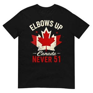 Elbows Up Canada Never 51 Canada Flag T-Shirt - Picture 1 of 17