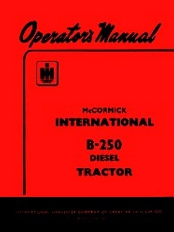 International McCormick B-250 B250 Diesel Tractor Dueño Operadores Manual IH Foto 1 de 1