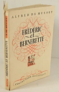 Alfred de Musset FREDERIC et BERNERETTE ILLUSTRATIONS CLAUDE CHOPY 1943 - Foto 1 di 8