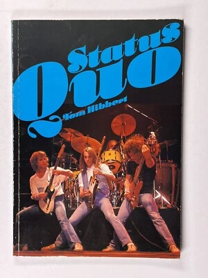 Status Quo Tom Hibbert Book Original Story Paperback 1981 - Image 1 of 4