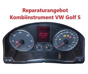 VW Golf 5 V Tachoreparatur Reparatur Kombiinstrument Komplettausfall