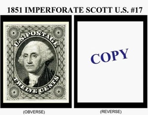 1851 12 ¢ IMPERFORATE U.S. SCOTT #17 REPRODUKTION - Bild 1 von 1
