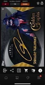 DIGITAL TOPPS WWE SLAM Shinsuke Nakamura FIVE STAR 25 ICONIC GOLDEN GRAPHS Read - Picture 1 of 3