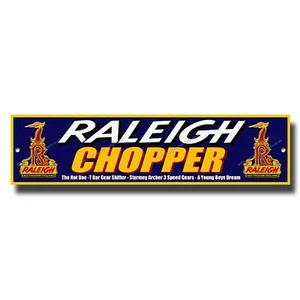 RALEIGH CHOPPER METAL DISPLAY SIGN 12" X 3".
