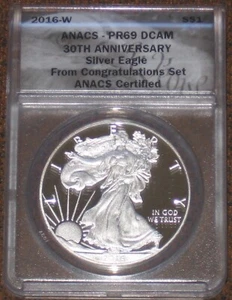 2016 W Proof Silver Eagle Congratulations Set ANACS grade PR 69 DCAM 30th Ann PF - Picture 1 of 4