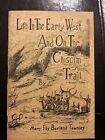 Life in the Early West and on the Chisolm Trail by Mary Fay Borland Townley