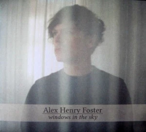 NUEVO CD Sellado - Alex Henry Foster - Windows In The Sky - Rock Post Rock Shoegaze - Imagen 1 de 1