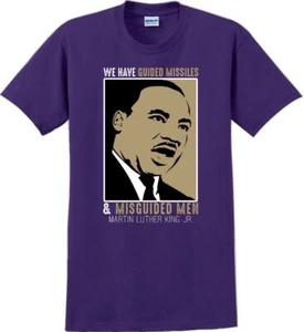 Abbiamo missili guidati e uomini fuorviati - Martin Luther King Jr - Camicia MLK - Foto 1 di 15