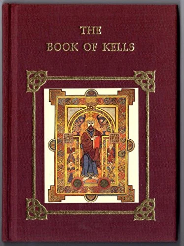 The Book of Kells by Mackworth-Praed, Ben (text compiled by) Book The Cheap Fast - Image 1 of 2