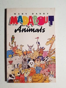 Madabout Book - Animals 1991 PB Mary Danby Facts Quiz Information  - Imagen 1 de 7