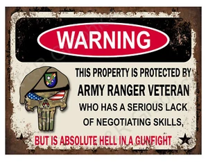 Property is Protected by Army Ranger Veteran 9''x12'' Metal, Aluminum Sign - Picture 1 of 2