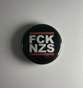 FCK NZS Antifaschistischer Lauf DMC 1" Button F002B Anstecker Pin - Bild 1 von 2