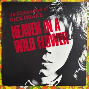 Nick Drake Heaven In A Wild Flower Vinyl LP Record Import VG - Picture 1 of 3
