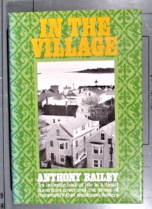 In the Village Hardcover Anthony Bailey - Picture 1 of 3