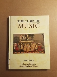 The Story of Music Classical Music From Earliest Times Volume 1 - Hardcover - Bild 1 von 2
