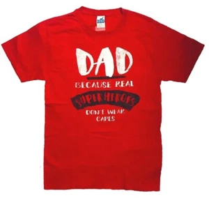 #1 DAD BECAUSE REAL SUPERHEROES DON’T WEAR CAPES T-SHIRT RED S (34-36) [CHR17] - Picture 1 of 1